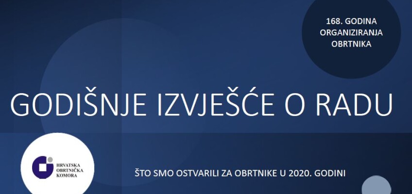 Prezentacija Izvješća o radu Hrvatske obrtničke komore za 2020. godinu